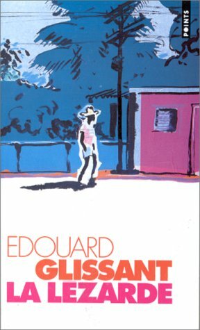 La lézarde by Édouard Glissant