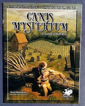 Canis Mysterium: A Scenario with Bite by Meghan McLean