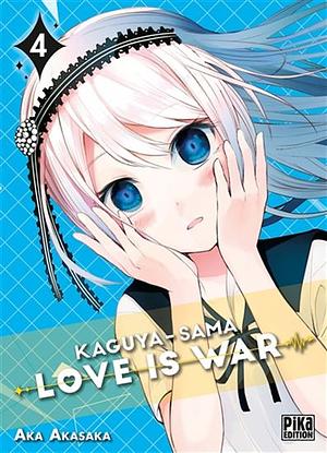 Kaguya-sama: Love is War T04 by Aka Akasaka