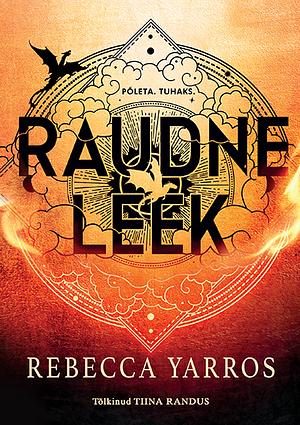 Raudne leek by Rebecca Yarros