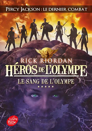 Le sang de L'Olympe by Rick Riordan