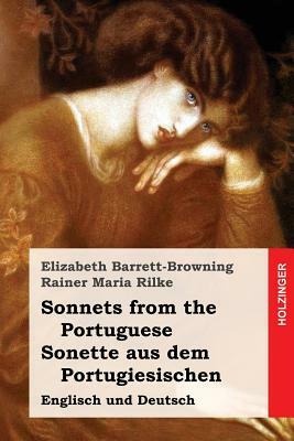 Sonnets from the Portuguese / Sonette aus dem Portugiesischen: Englisch und Deutsch by Elizabeth Barrett Browning