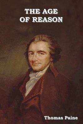 The Age of Reason by Thomas Paine