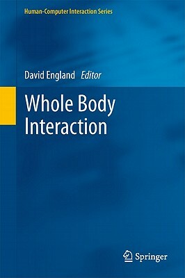 Whole Body Interaction by 