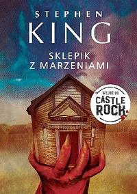 Sklepik z Marzeniami by Stephen King