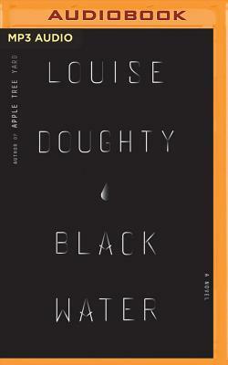 Black Water by Louise Doughty