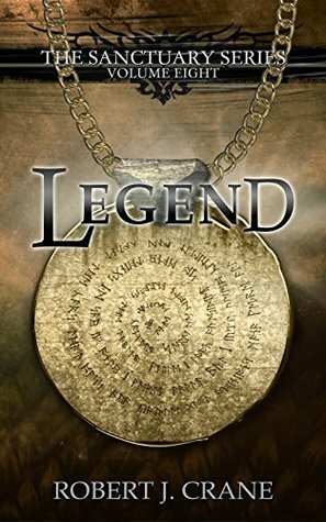 Legend by Robert J. Crane