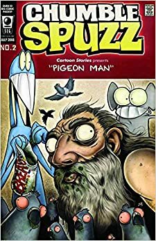 Chumble Spuzz: Pigeon Man and Death Sings the Blues by Ethan Nicolle