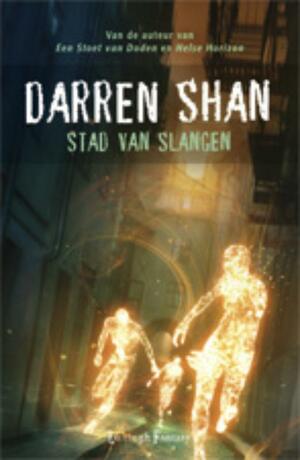 Stad van Slangen by D.B. Shan