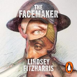 The Facemaker by Lindsey Fitzharris