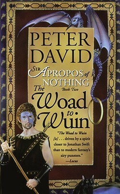 The Woad to Wuin by Peter David
