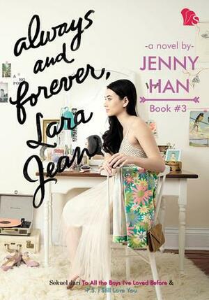 Always and Forever, Lara Jean by Jenny Han