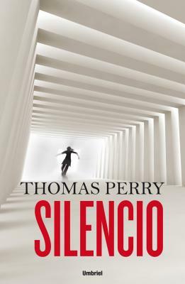 Silencio by Thomas Perry