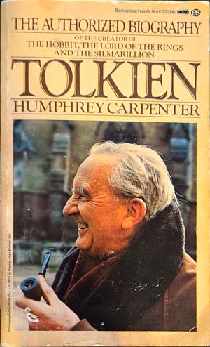 J.R.R. Tolkien: A Biography by Humphrey Carpenter