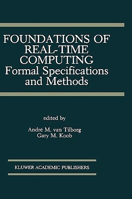 Foundations of Real-Time Computing: Formal Specifications and Methods by 