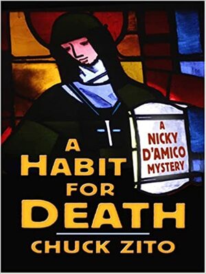 A Habit for Death by Chuck Zito