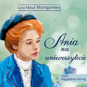 Ania na uniwersytecie by L.M. Montgomery