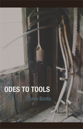 Odes to Tools by Dave Bonta