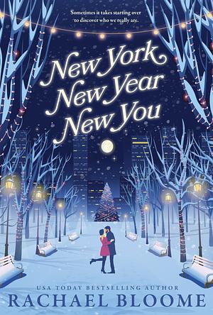 New York, New Year, New You by Rachael Bloome