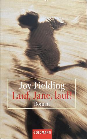 Lauf, Jane lauf! by Joy Fielding