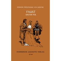 Faust, First Part by Johann Wolfgang von Goethe