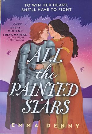 All the Painted Stars by Emma Denny