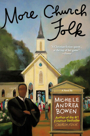 More Church Folk by Michele Andrea Bowen