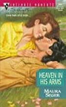 Heaven In His Arms by Maura Seger