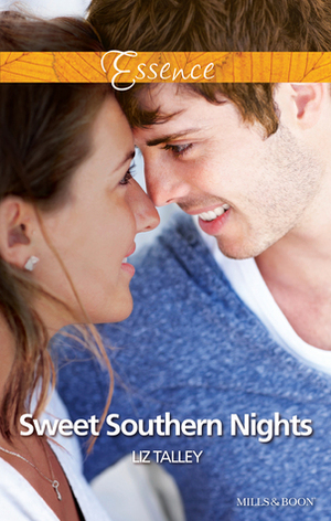 Sweet Southern Nights by Liz Talley