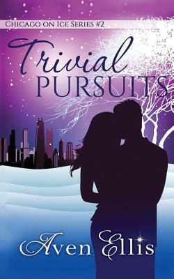 Trivial Pursuits by Aven Ellis