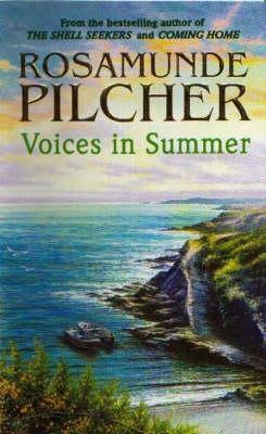 Voices in Summer by Rosamunde Pilcher