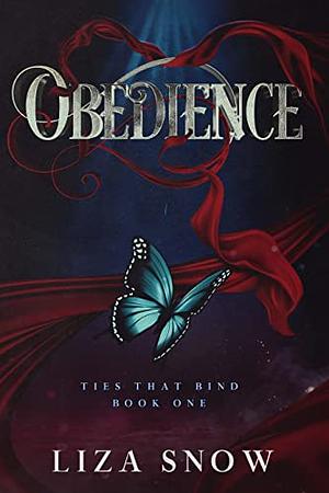 Obedience by Liza Snow