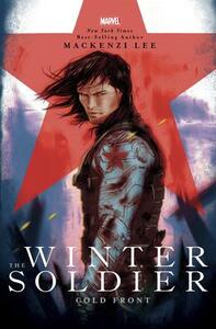 The Winter Soldier: Cold Front by Mackenzi Lee