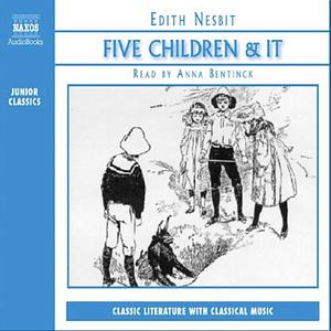 Five Children and It by E. Nesbit