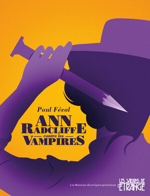 Ann Radcliffe contre les vampires by Paul Feval