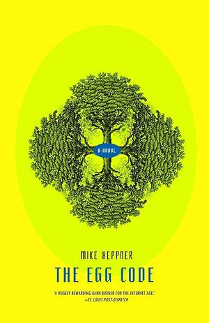 The Egg Code by Mike Heppner