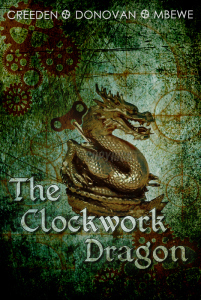 The Clockwork Dragon by Lynn Donovan, J.L. Mbewe, Pauline Creeden