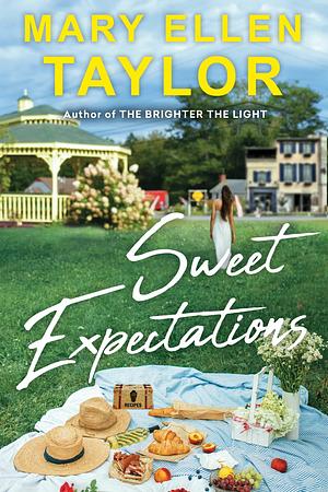 Sweet Expectations: The Union Street Bakery Series by Mary Ellen Taylor, Mary Ellen Taylor