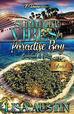 Coastal & Bliss by Lisa Austin