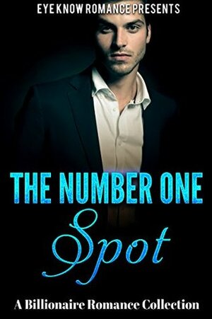 The Number One Spot by Eye Know Publishing
