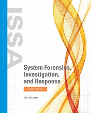 System Forensics, Investigation, and Response by Chuck Easttom