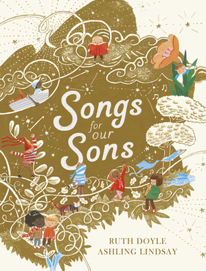 Songs for Our Sons by Ruth Doyle