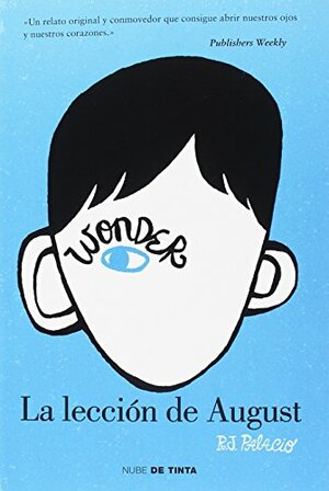 La lección de August by R.J. Palacio