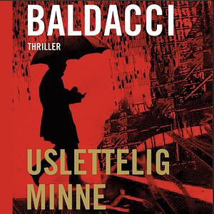 Uslettelig minne by David Baldacci