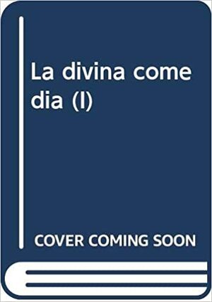 La Divina Comedia I by Dante Alighieri