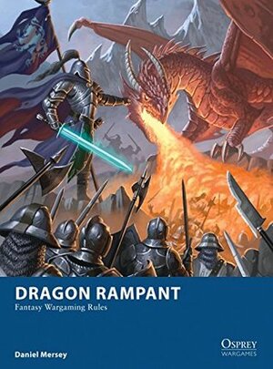 Dragon Rampant: Fantasy Wargaming Rules by Craig Spearing, RU-MOR 0, Daniel Mersey, Mark Stacey