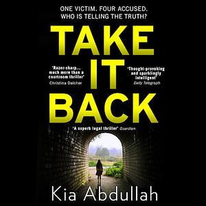 Take It Back by Kia Abdullah