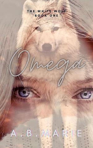 Omega by A.B. Marie