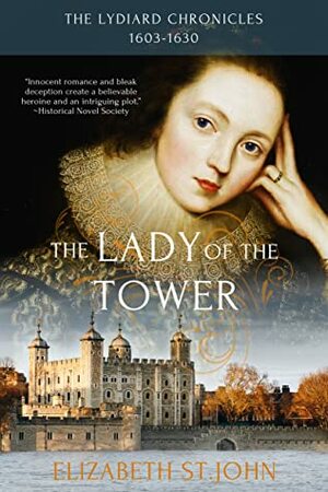 The Lady of the Tower by Elizabeth St. John