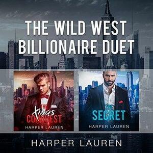 The Wild West Billionaire Duet by Harper Lauren